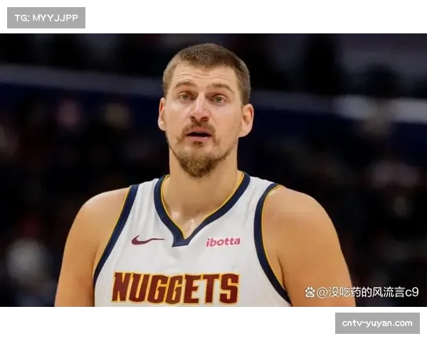 约基奇防守效率111中游水平 掘金整体防守亟待改善